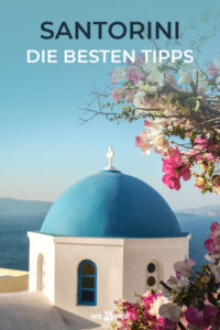 Pinterest Urlaub auf Santorini Die besten Tipps