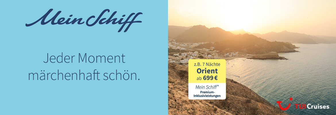 TUI Cruises Mein Schiff Orien-Kreuzfahrt Banner