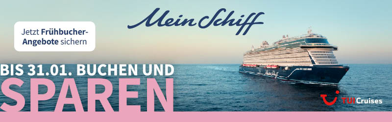 Mein Schiff Frühbucher-Angebote