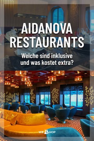 pinterest-aidanova-restaurants-uebersicht-inklusive-aufpreis AIDAnova Restaurants Übersicht: Welche sind inklusive und was kostet extra?