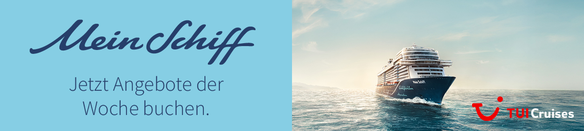 TUI Cruises Mein Schiff: Angebote der Woche